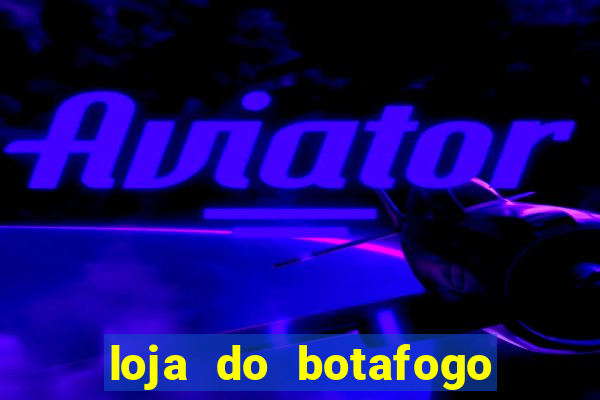 loja do botafogo no espirito santo